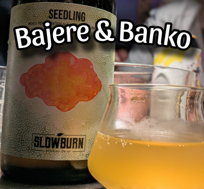 Bajere & Banko - Slowburn edition!