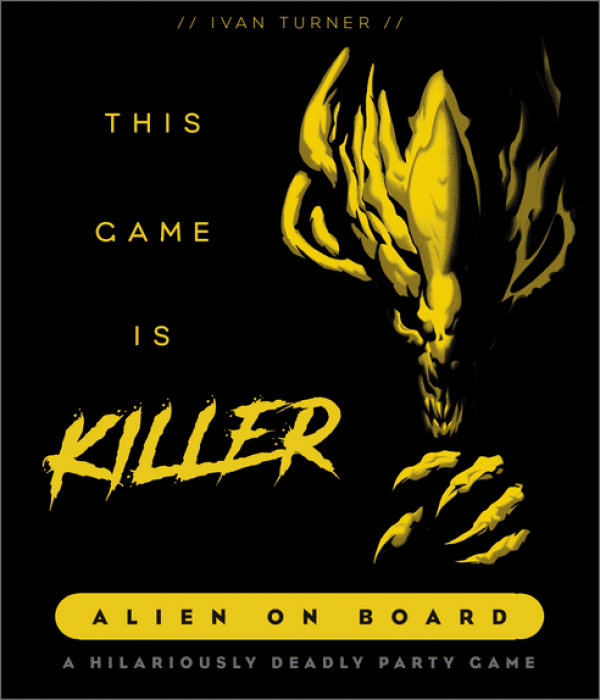 This Game Is KILLER: Alien on board